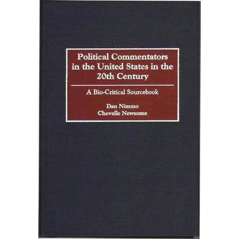 【预订3周达】political commentators in the united states in the