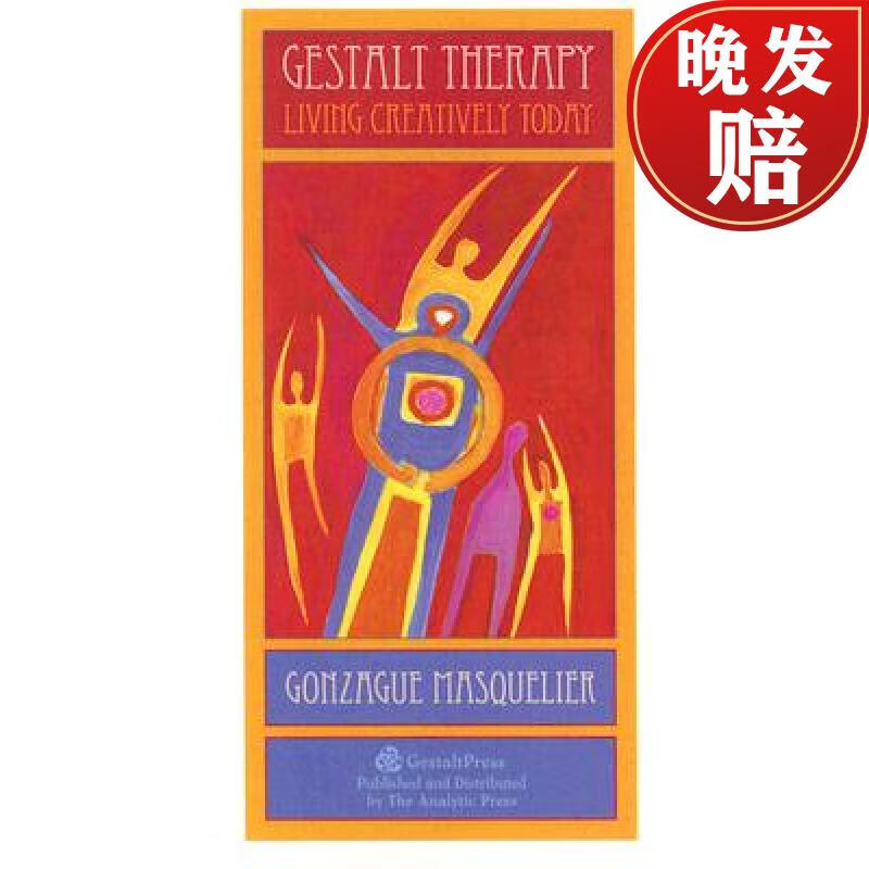 【4周达】gestalt therapy: living creatively today