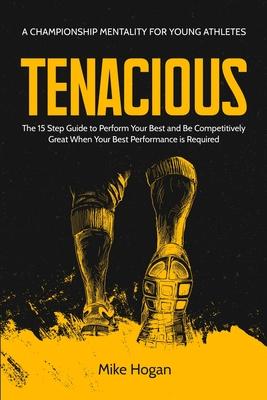 预订tenacious - a championship mentality for young athletes