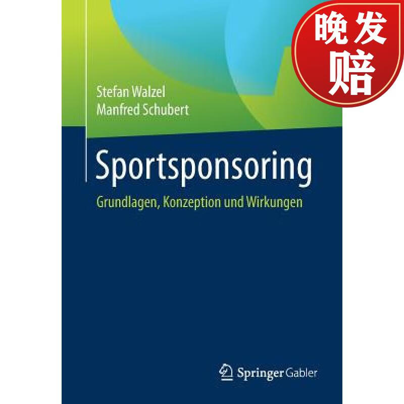 【4周达】sportsponsoring : grundlagen, konzeption und wirkungen