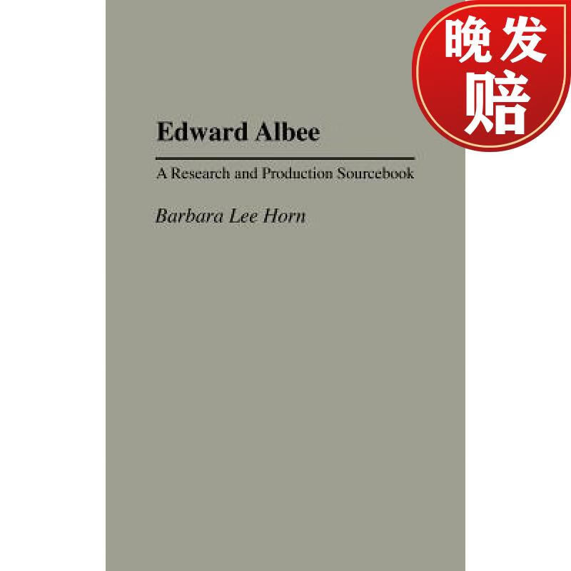 【4周达】edward albee: a research and production sourcebook