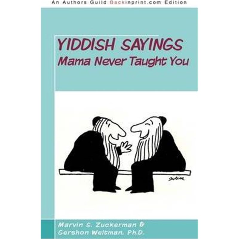 预订yiddish sayings mama never taught you