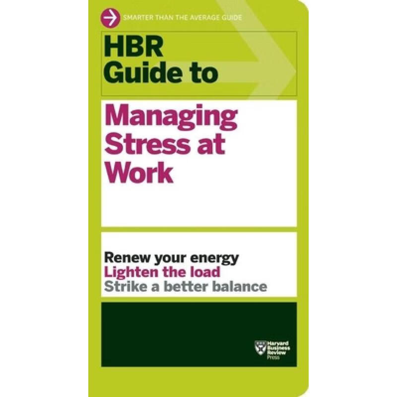 【4周达】HBR Guide to Managing Stress at Work (HBR Guide Series)使用感如何?