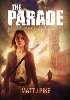 预订 the parade: apocalypse survivors