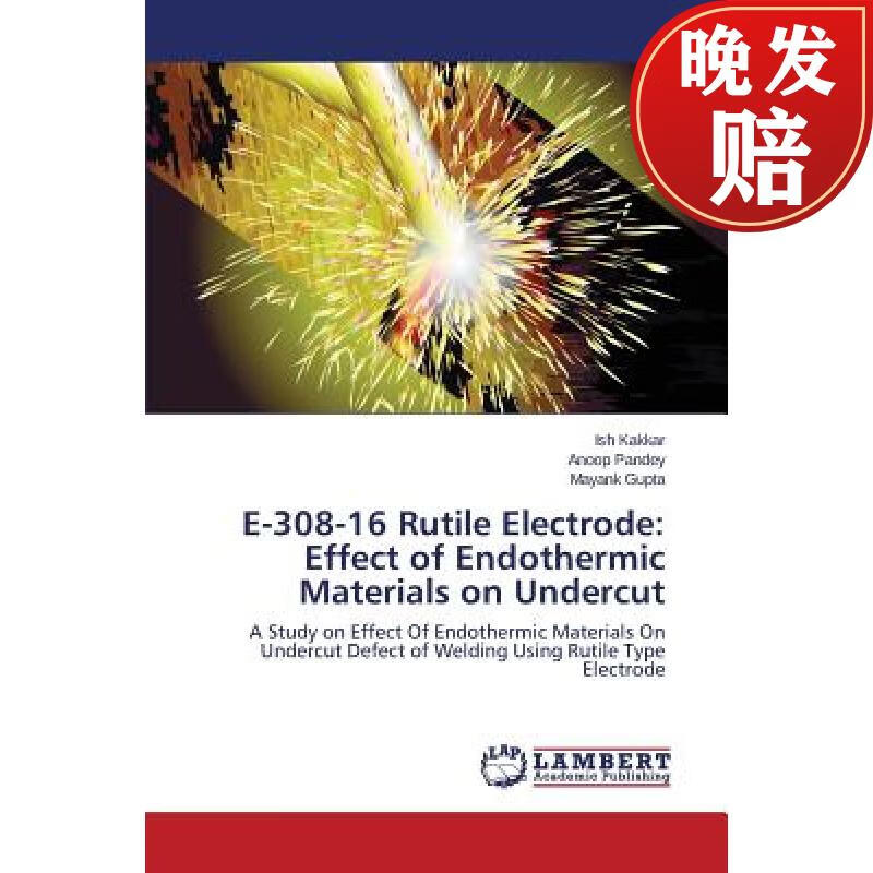 【4周达】e-308-16 rutile electrode: effect of endothermic
