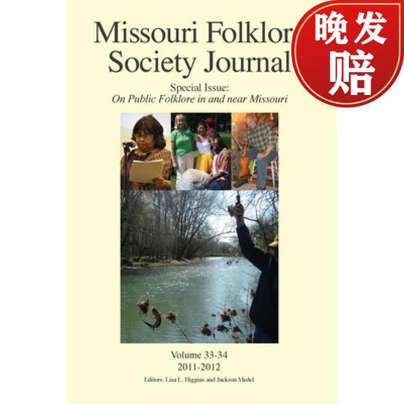 【4周达】missouri folklore society journal, special issue: on