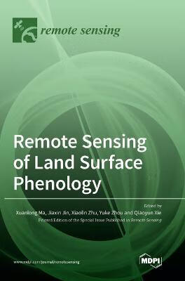 预订 remote sensing of land surface phenology