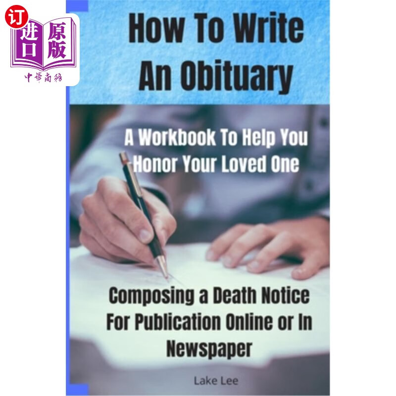 海外直订how to write an obituary - a workbook to help you honor