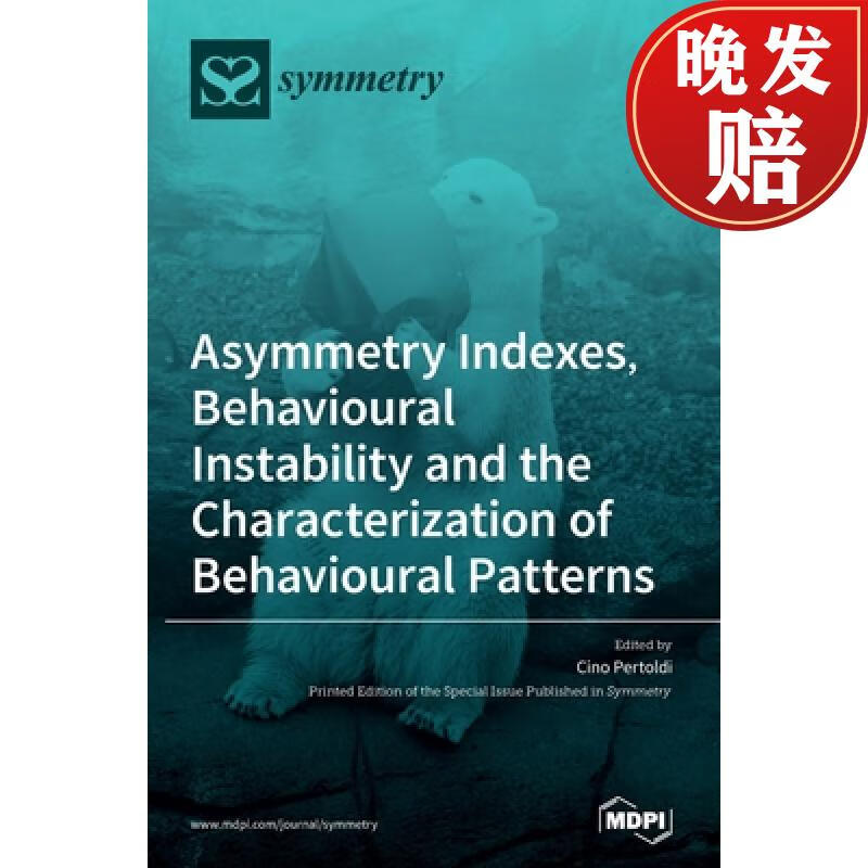 【4周达】asymmetry indexes, behavioural instability and the