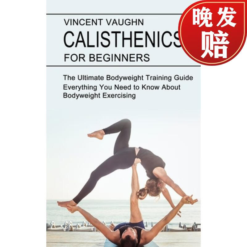 【4周达】calisthenics for beginners: everything you need to know