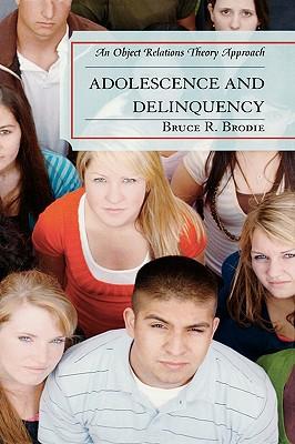 【预订3周达】adolescence and delinquency: an object-relations