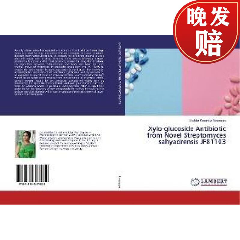 【4周达】xylo-glucoside antibiotic from novel streptomyces sahya