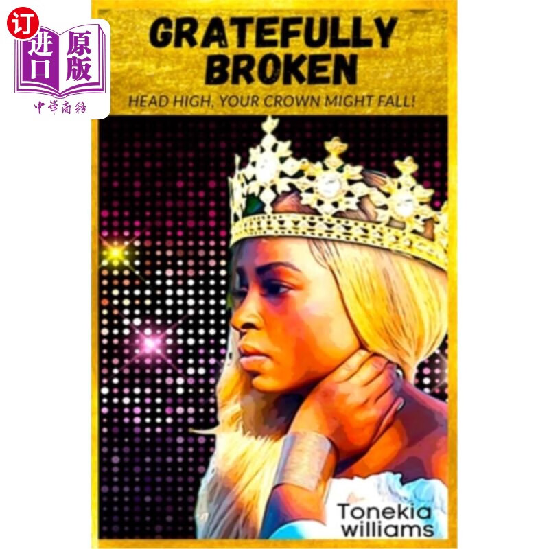 海外直订gratefully broken 感激地破碎