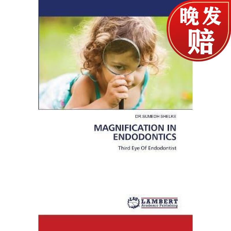 预订 magnification in endodontics