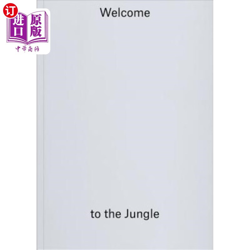 海外直订welcome to the jungle 欢迎来到丛林