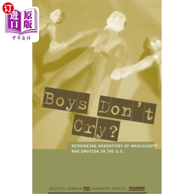 rethinking narratives of masculinity and emotion in t 男孩不哭