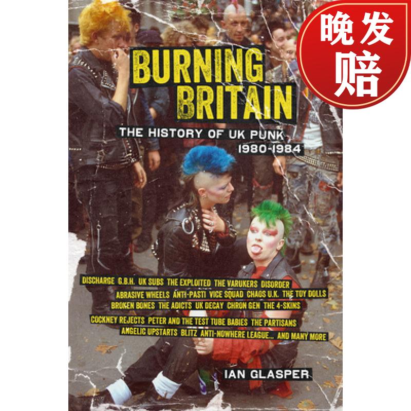 【4周达】burning britain: the history of uk punk 1980-1984