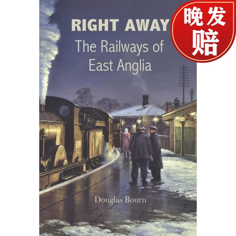 【4周达】right away: the railways of east anglia
