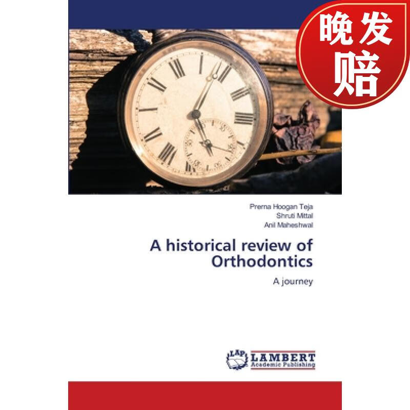 【4周达】a historical review of orthodontics
