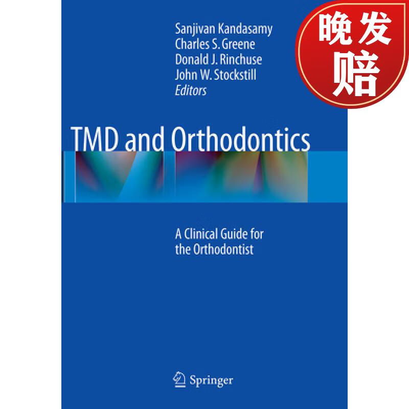 tmd and orthodontics : a clinical guide for the orthodontist