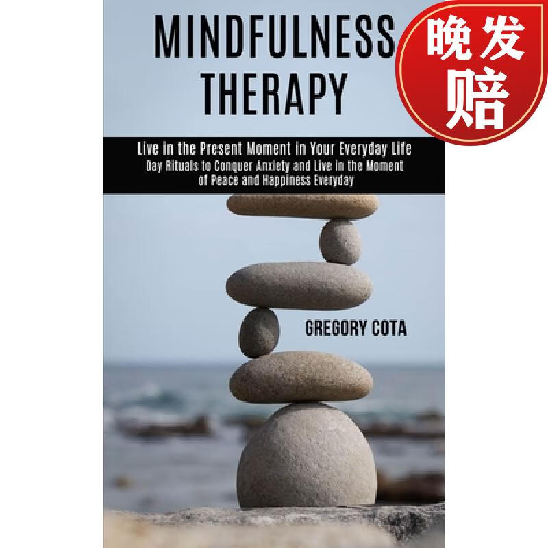 预订 mindfulness therapy: day rituals to conquer anxiety and