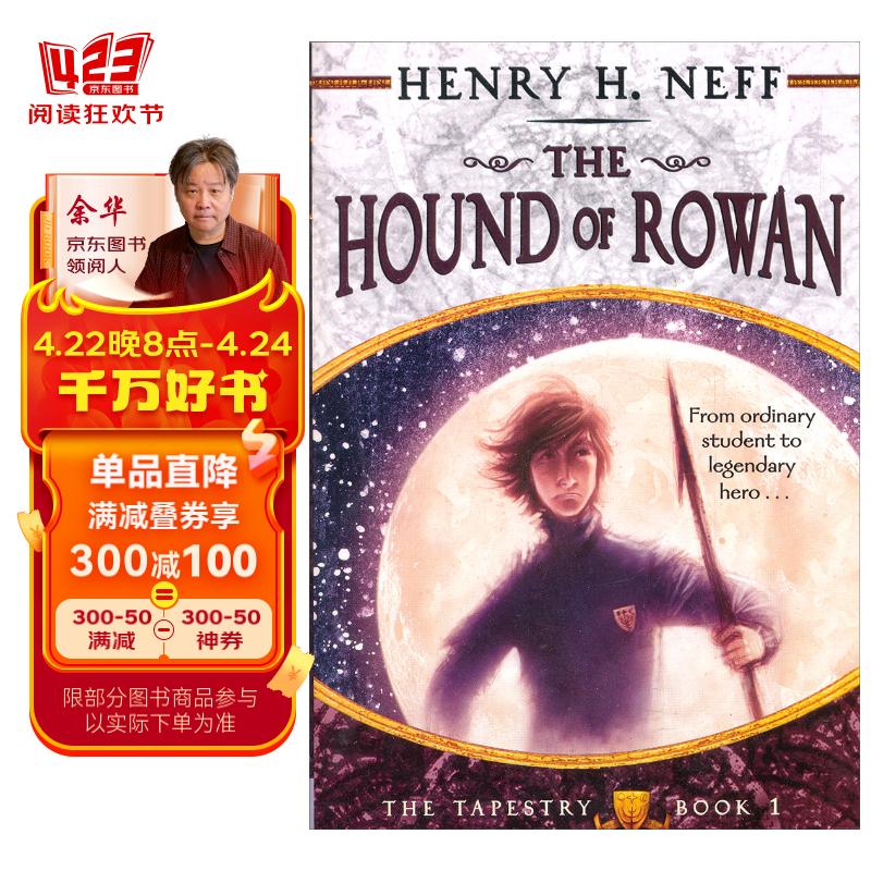 the hound of rowan: book one of the tapestry