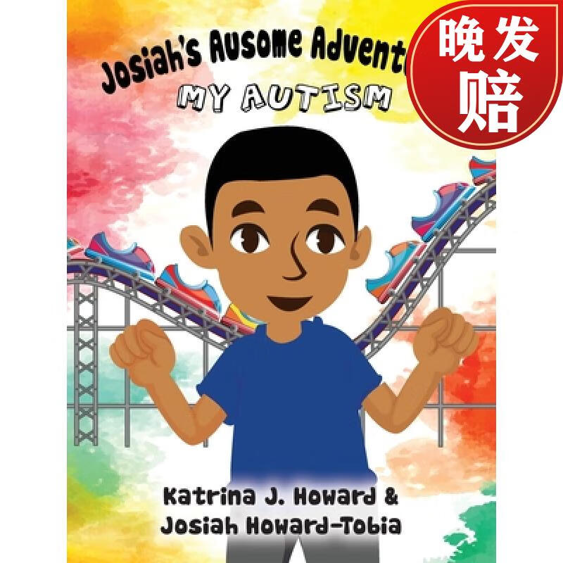 【4周达】josiahs ausome adventures : my autism