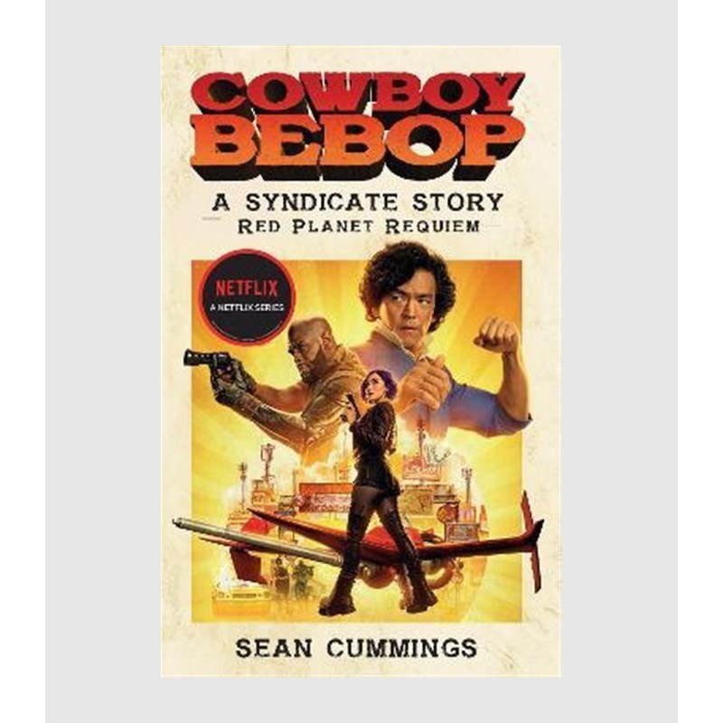 cowboy bebop: a syndicate story: red planet requiem