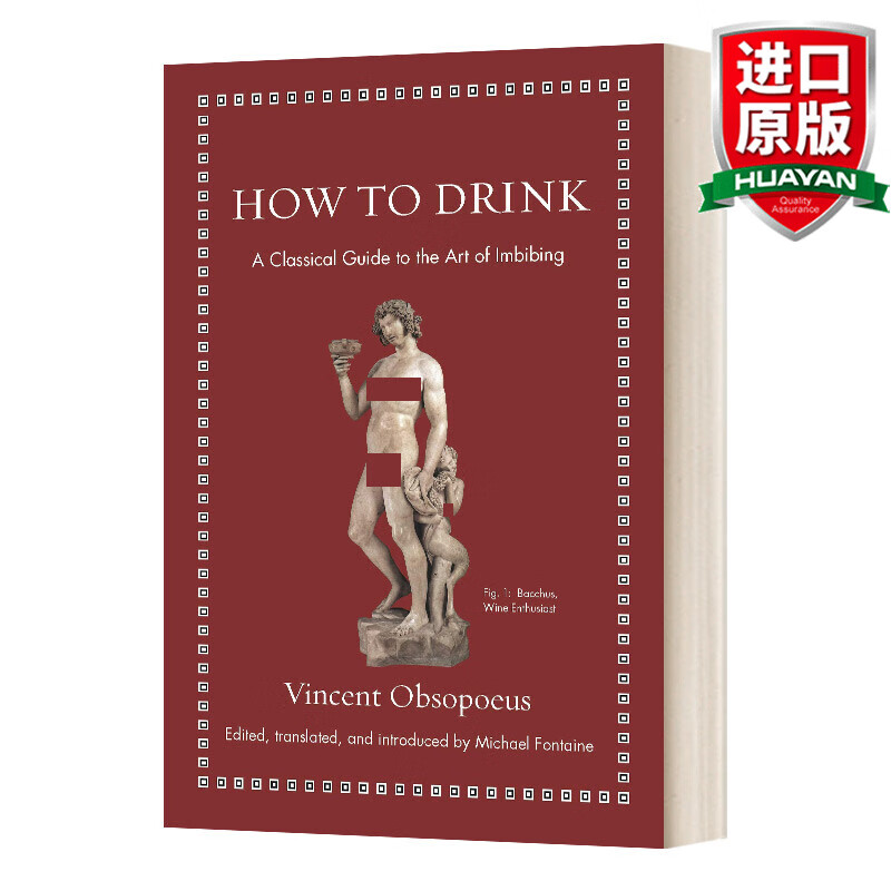 how to drink 英文原版 如何喝酒 一个经典的吸吮艺术指南 精装 英文