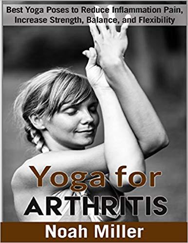 Yoga for Arthritis    black and White