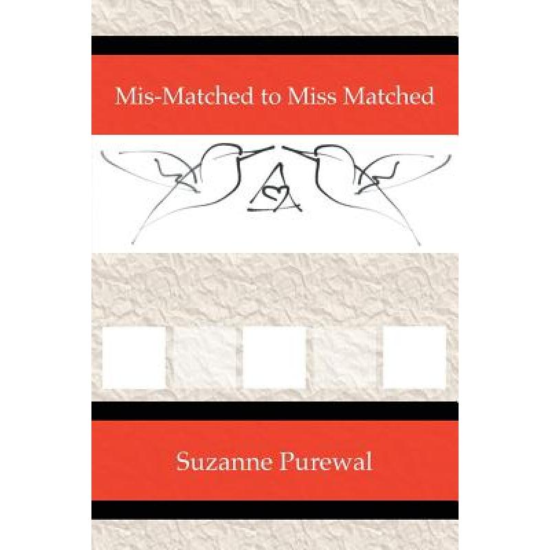 预订 Mis-Matched to Miss Matched