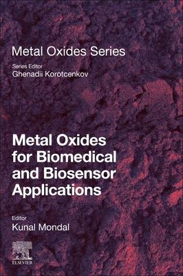 预订metal oxides for biomedical and biosensor applic