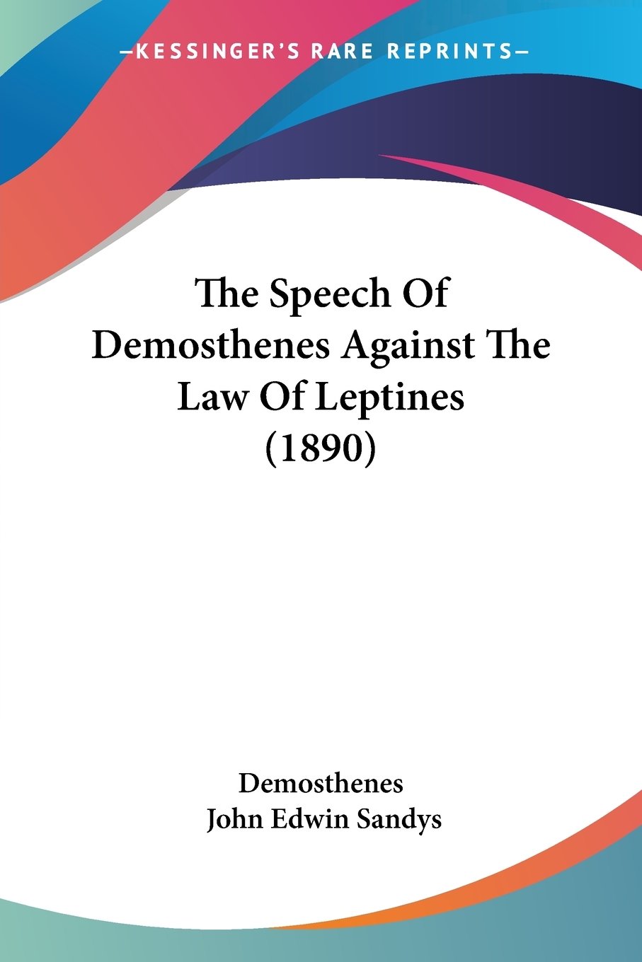预售 按需印刷 the speech of demosthenes against the law of