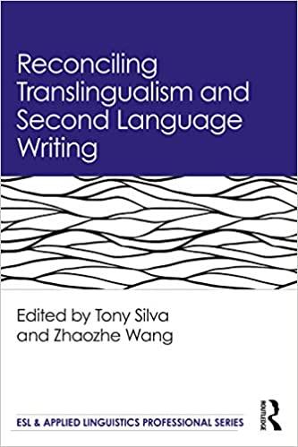 预订reconciling translingualism and second language