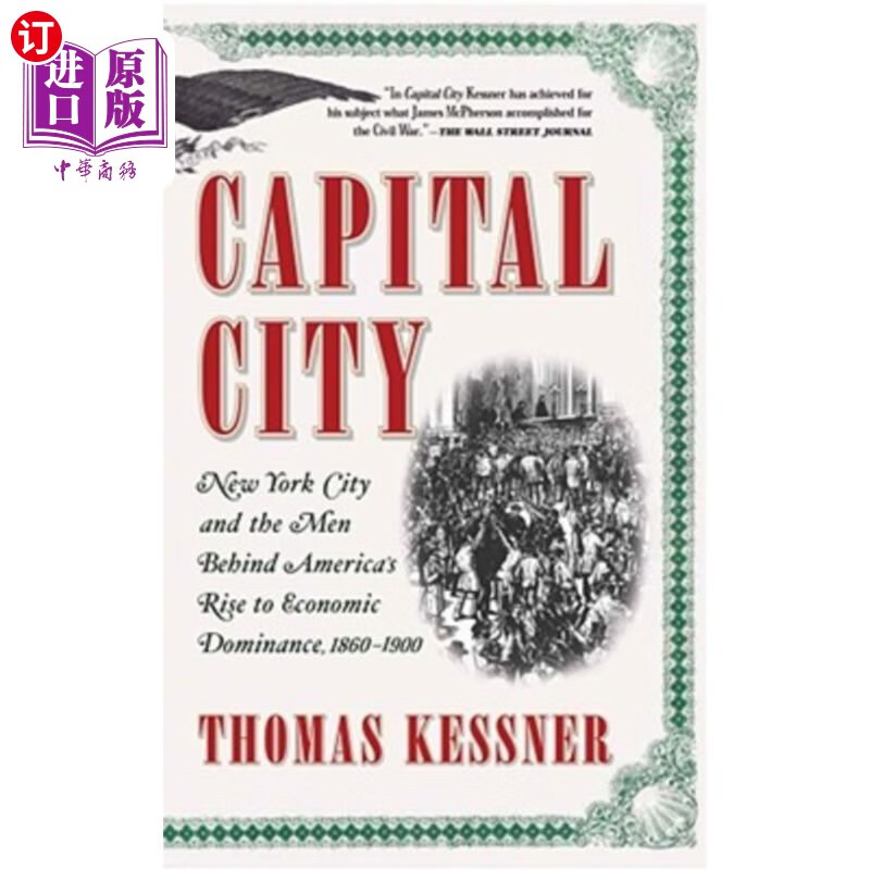 海外直订capital city: new york city and the men behind americas