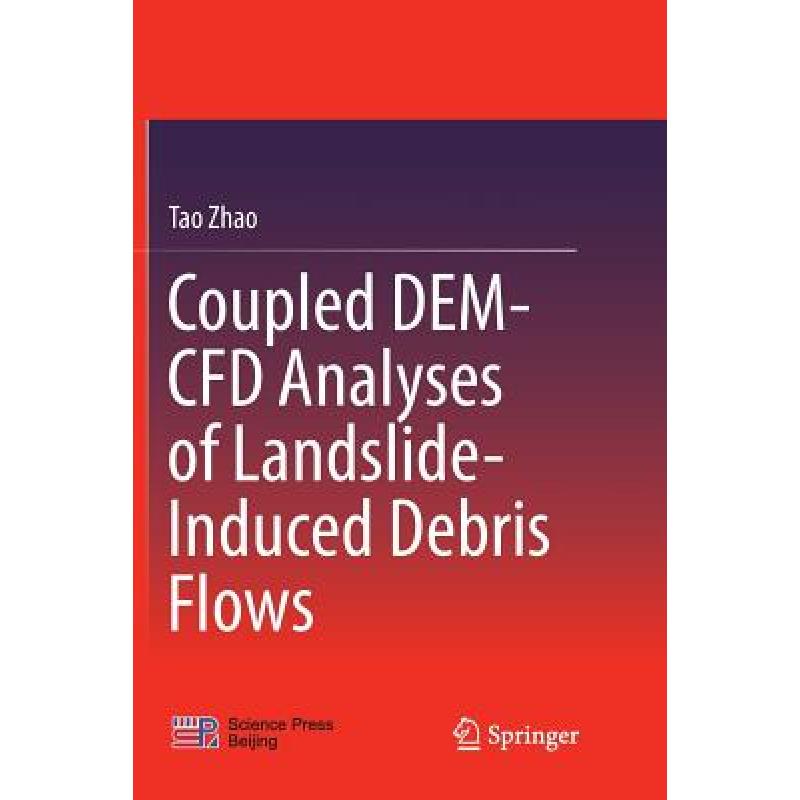 预订 coupled dem-cfd analyses of landslide-induce.