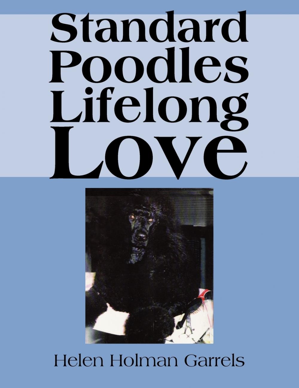 预售 按需印刷standard poodles lifelong love