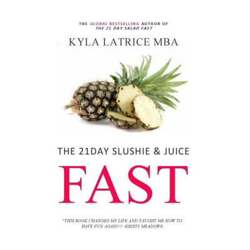 预订 The 21 Day Slushie & Juice Fast