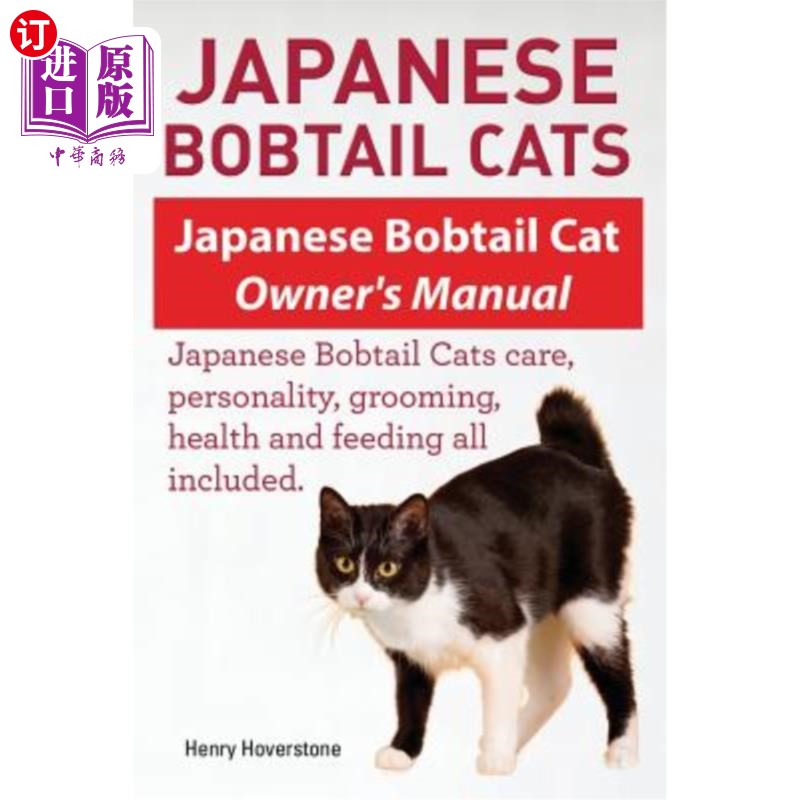 海外直订japanese bobtail cats. japanese bobtail cat owners manua
