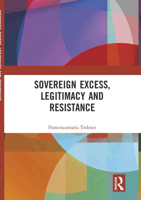 预售 按需印刷 sovereign excess, legitimacy and resistance
