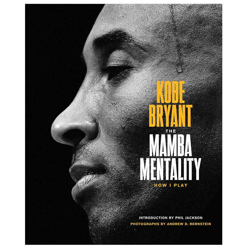 Kobe Bryant The Mamba Mentality