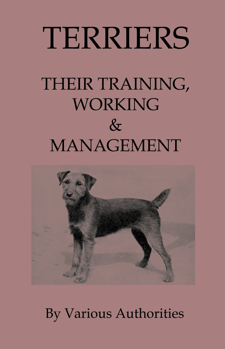 预售 按需印刷 terriers - their training, work & management