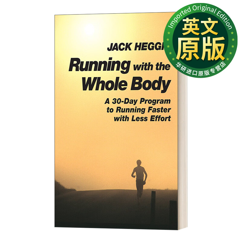 body 全身投入跑步 用更少的努力跑得更快的30天计划 英文版 进口英语