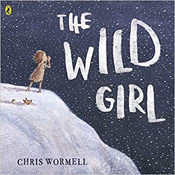 狂野女孩 The Wild Girl 进口原版英文故事书