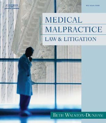 预订 medical malpractice law and litigation