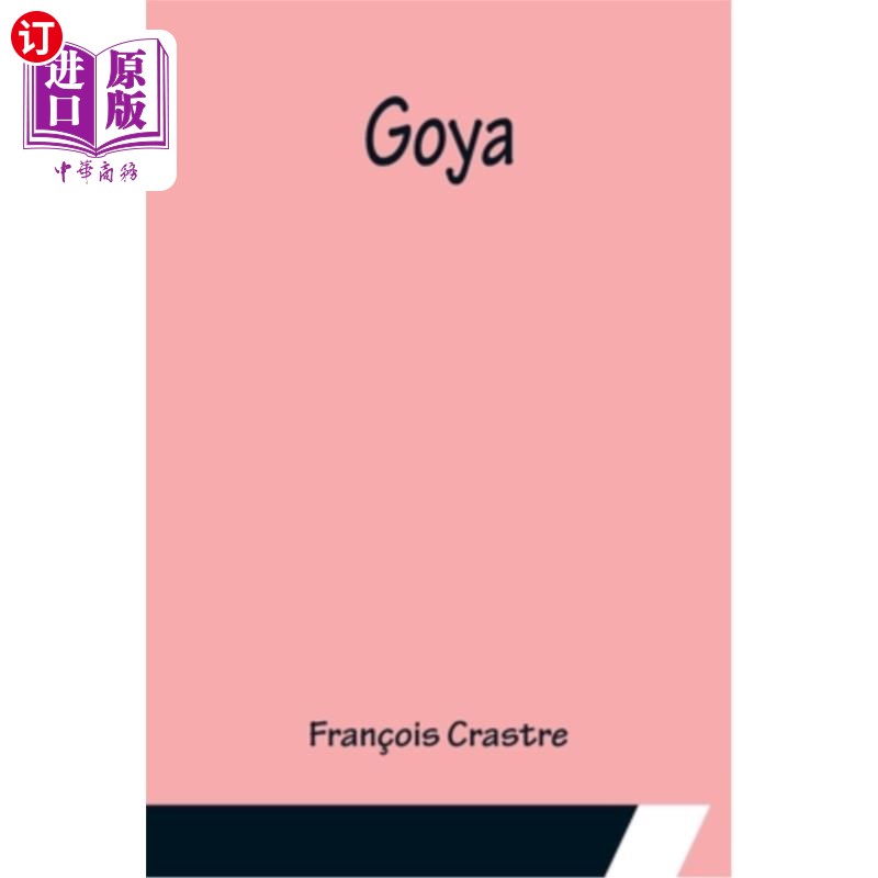 海外直订goya 戈雅