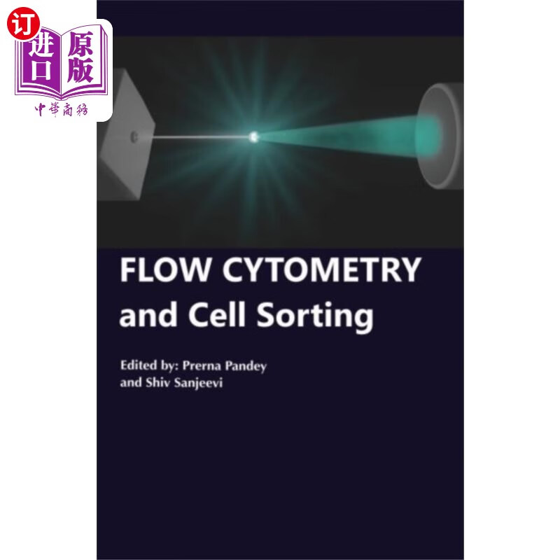海外直订flow cytometry and cell sorting 流式细胞术与细胞分选