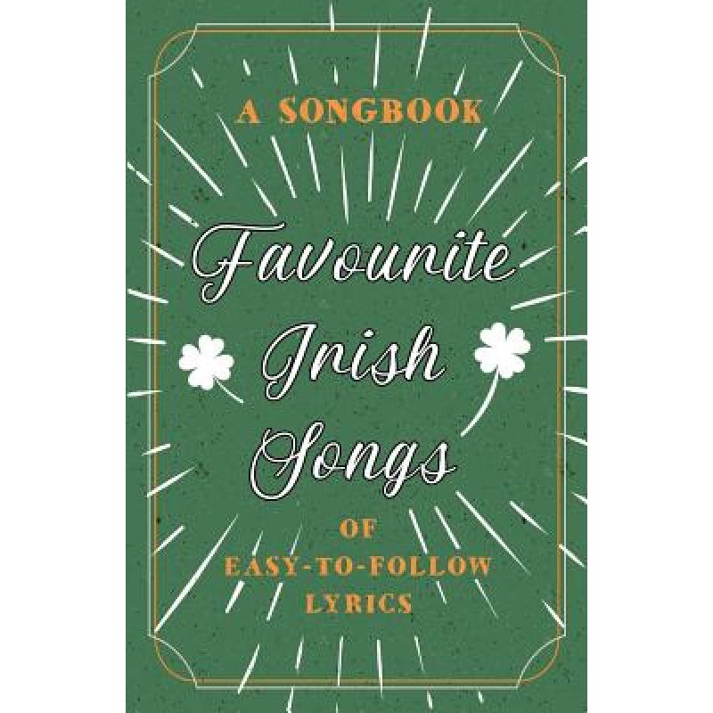 预订 favourite irish songs - a songbook of easy-t.
