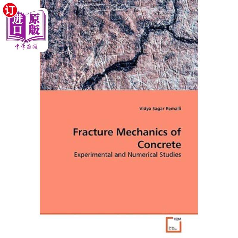 海外直订fracture mechanics of concrete 混凝土断裂力学