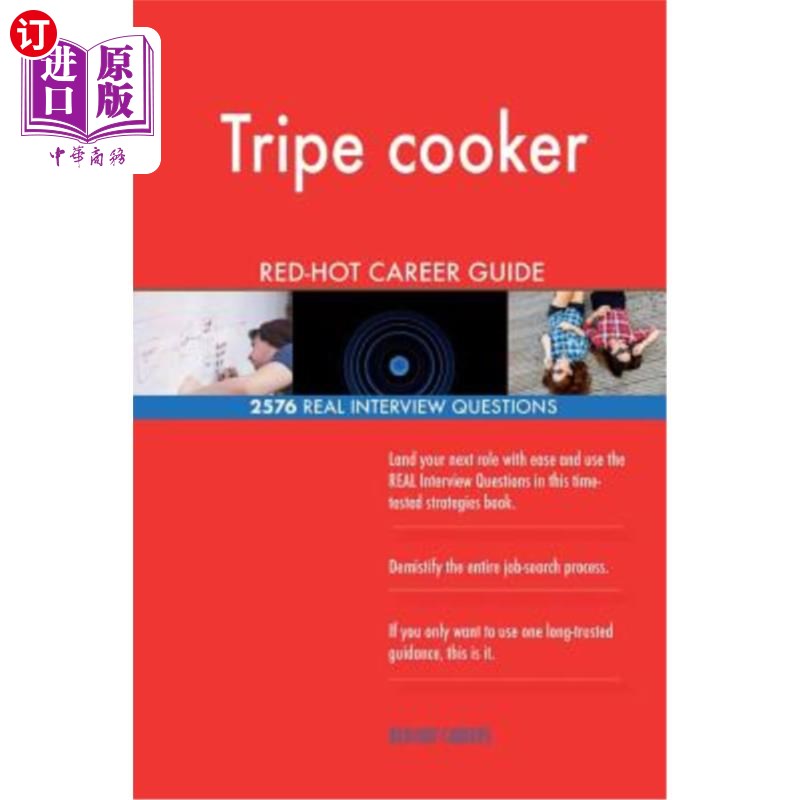 海外直订tripe cooker red-hot career guide; 2576 real interview